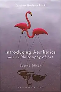 Introducing Aesthetics and the Philosophy of Art, 2nd Edition