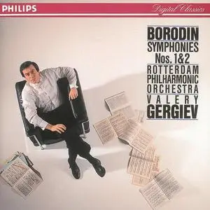 Valery Gergiev, Rotterdam Philharmonic Orchestra - Borodin: Symphonies Nos. 1 & 2 (1990)