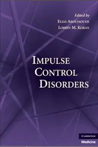 Impulse Control Disorders (repost)