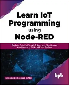 Learn IoT Programming Using Node-RED