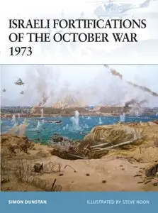 Israeli Fortifications of the October War 1973