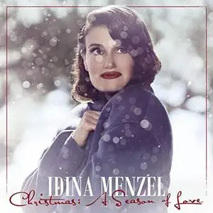 Idina Menzel - Christmas: A Season Of Love (2019)