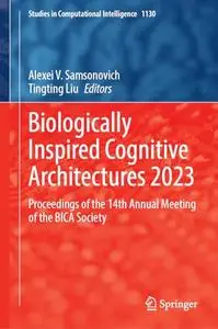 Biologically Inspired Cognitive Architectures 2023 (Repost)