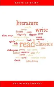 «The Divine Comedy» by Dante Alighieri