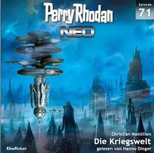 Perry Rhodan NEO - Folge 71 - Die Kriegswelt
