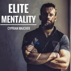«Podcast - #15 Elite Mentality: Robert Karaś - Jak zostałem najwytrzymalszym sportowcem na Ziemi?» by Cyprian Majcher