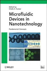Microfluidic Devices in Nanotechnology: Fundamental Concepts (repost)