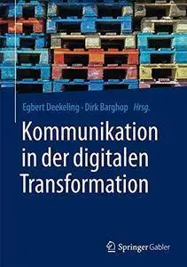 Kommunikation in der digitalen Transformation [Repost]