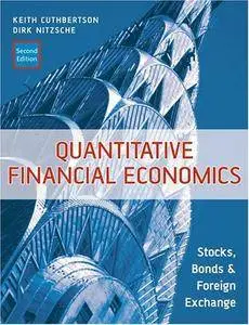 Quantitative Financial Economics: Stocks, Bonds and Foreign Exchange (Repost)