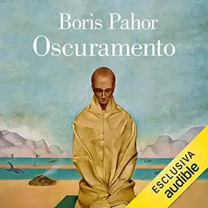 «Oscuramento» by Boris Pahor