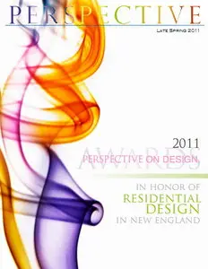 Perspective Magazine Late Spring 2011 - Perspective on Design 2011 Awards
