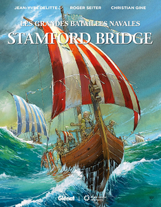 Les Grandes batailles navales - Tome 6 - Stamford Bridge (2018)