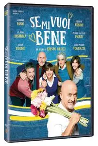 Se Mi Vuoi Bene (2019)