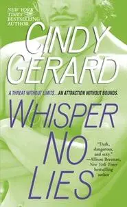 «Whisper No Lies» by Cindy Gerard