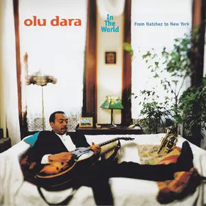 Olu Dara - In the World: From Natchez to New York (1998) [SACD]