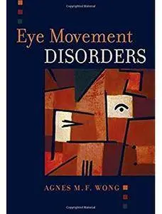 Eye Movement Disorders [Repost]
