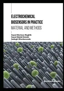 Electrochemical Biosensors in Practice: Materials and Methods