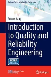 Introduction to Quality and Reliability Engineering (Repost)