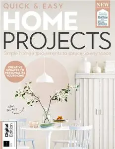 Quick & Easy Home Projects - 2nd Edition 2022