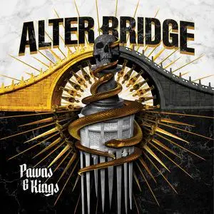 Alter Bridge - PAWNS & KINGS (2022) [Official Digital Download]