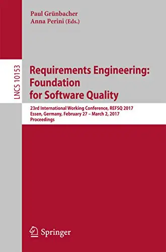 Requirements Engineering: Foundation for Software Quality (Repost)