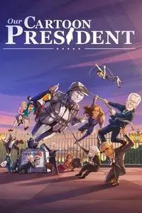 Our Cartoon President S03E06