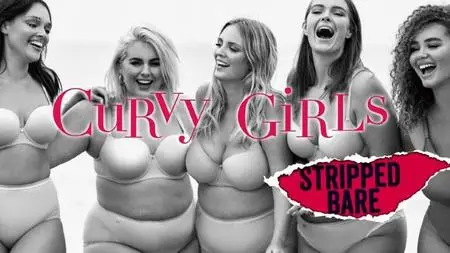 Channel 5 - Curvy Girls Stripped Bare (2018)
