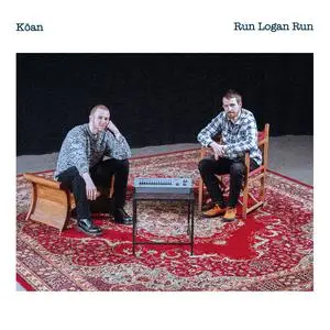 Run Logan Run - Kōan (2019) [Official Digital Download]