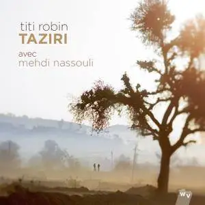 Titi Robin - Taziri (2015) [Official Digital Download]