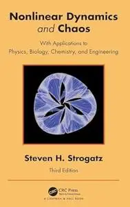 Nonlinear Dynamics and Chaos: With Applications to Physics, Biology, Chemistry and Engineering, 3rd Edition