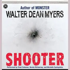 «Shooter» by Walter Dean Myers