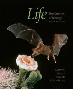 Life: The Science of Biology, 9 Edition (repost)