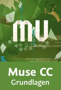  Muse CC – Grundlagen Webseiten erstellen ganz ohne Coding