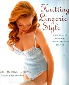 Knitting Lingerie Style: More Than 30 Basic and Lingerie-inspired Designs