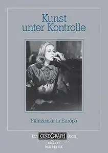Kunst unter Kontrolle: Filmzensur in Europa