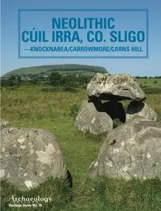 Archaeology Ireland - Heritage Guide No. 78