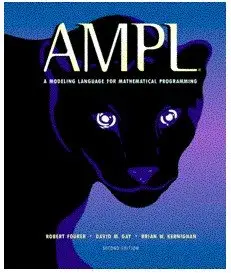AMPL A Mathematical Programming Language 2009 08.11 