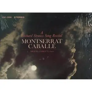 Montserrat Caballé - A Richard Strauss Song Recital