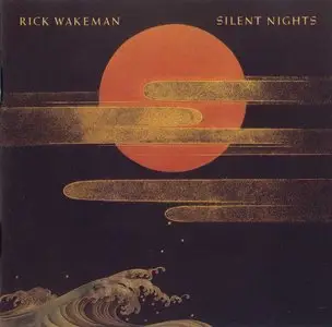 Rick Wakeman - Silent Nights (1985) Repost
