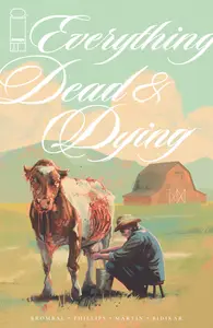 Everything Dead &amp; Dying 001