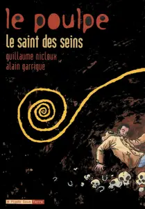 Le Poulpe - Tome 2 - Saint Des Seins
