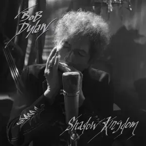 Bob Dylan - Shadow Kingdom (2023) [Official Digital Download 24/96]