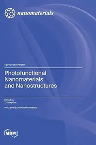 Photofunctional Nanomaterials and Nanostructures