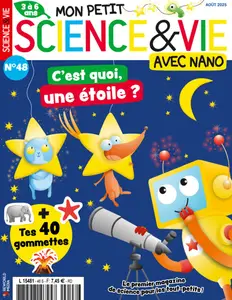 Mon Petit Science & Vie avec Nano N.48 - Août 2025