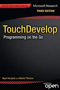 TouchDevelop: Programming on the Go