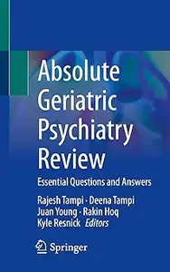 Absolute Geriatric Psychiatry Review: Essential Questions and Answers