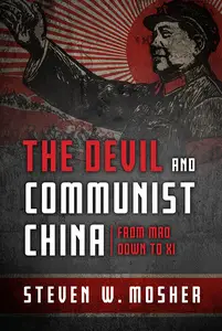 The Devil and Communist China: From Mao Down to Xi