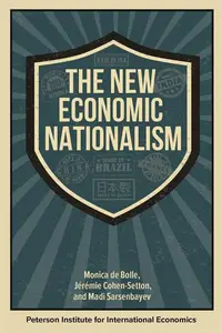The New Economic Nationalism