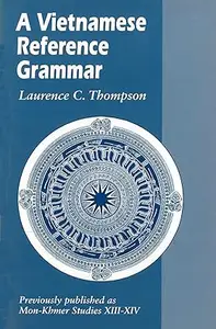 A Vietnamese Reference Grammar