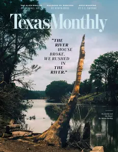 Texas Monthly - August 2025